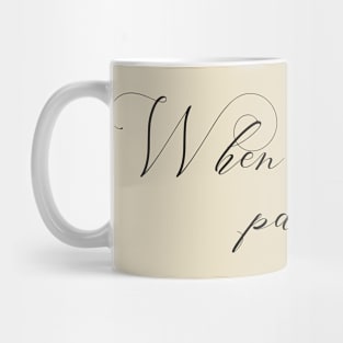 When in doubt panic - script Mug